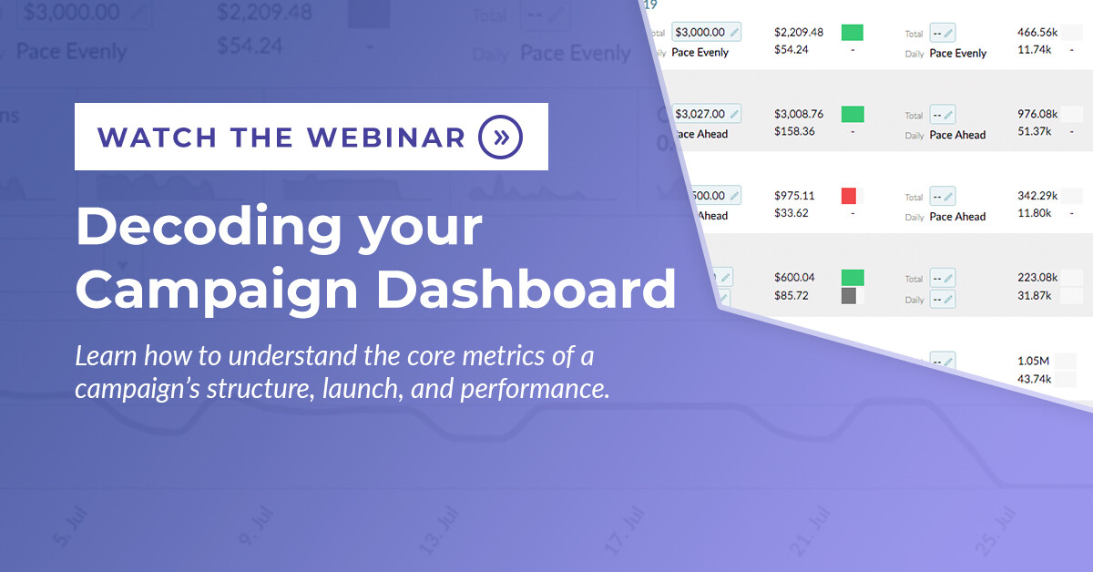 Decoding your campaign dashboard webinar