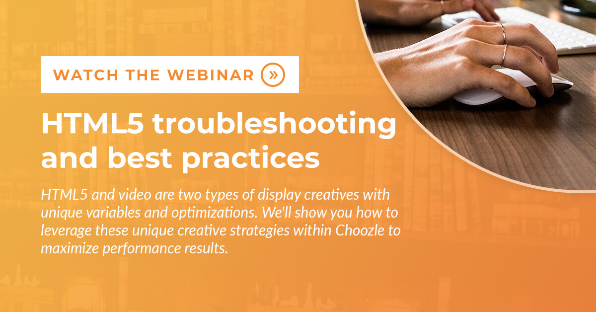 HTML5 best practices & troubleshooting webinar