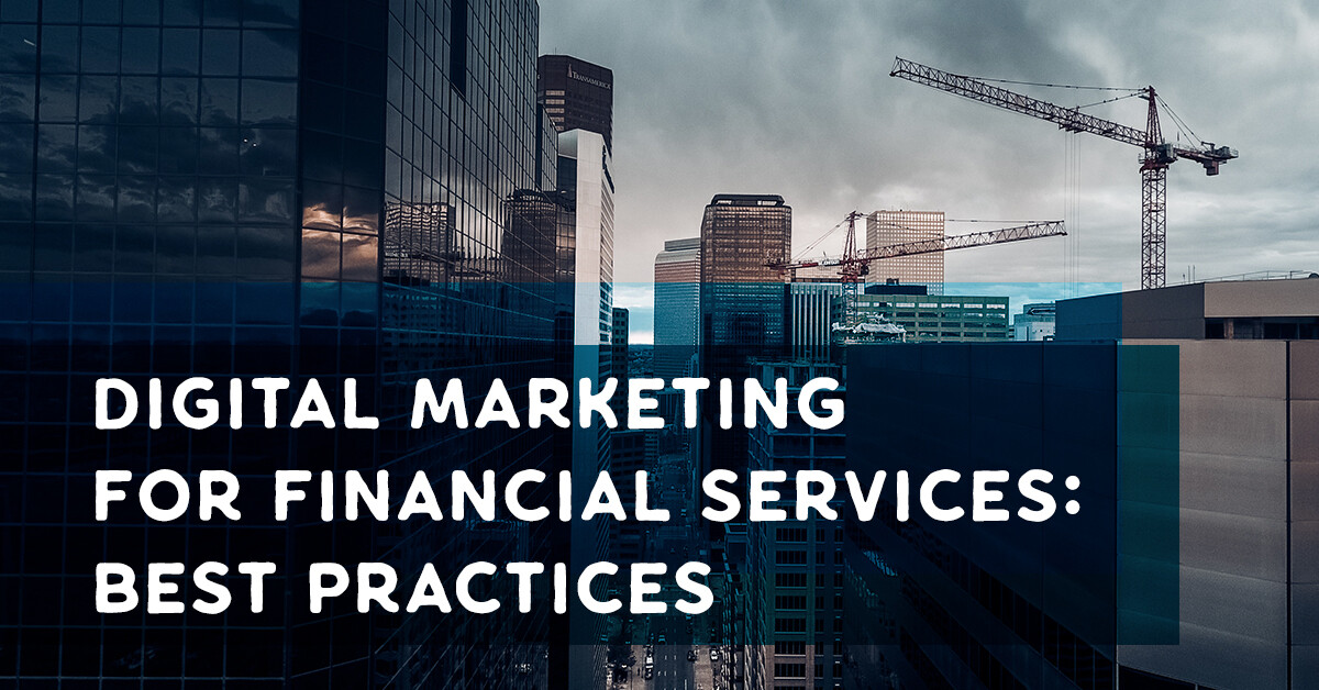 Digital marketing for financial services best practices Choozle